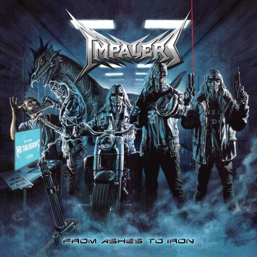 Impalers : From Ashes to Iron